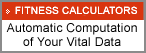 [Click Here for Fitness Calculators]
